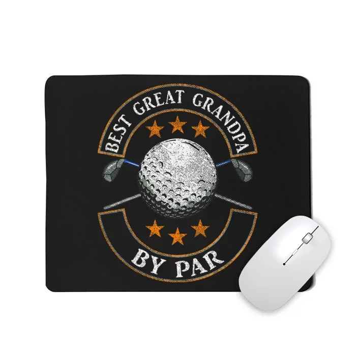 Best Great Grandpa By Par Golf Lover Sports Fathers Day Gift Mousepad