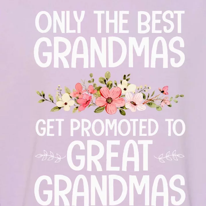 Best Great Grandma Art For Grandma Wo Great Grandmother Garment-Dyed Sweatshirt