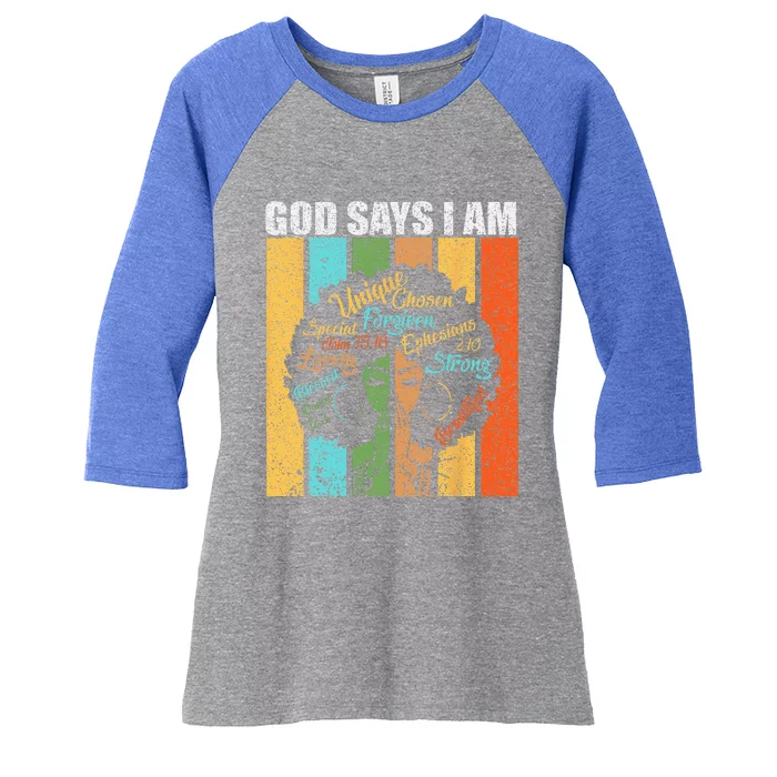 Black Girl God Says I Am Black Melanin Juneteenth Women's Tri-Blend 3/4-Sleeve Raglan Shirt