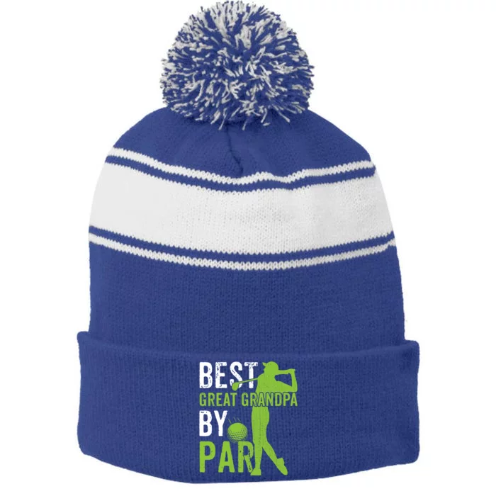 Best Great Grandpa By Par FatherS Day Golfing Funny Gift Stripe Pom Pom Beanie