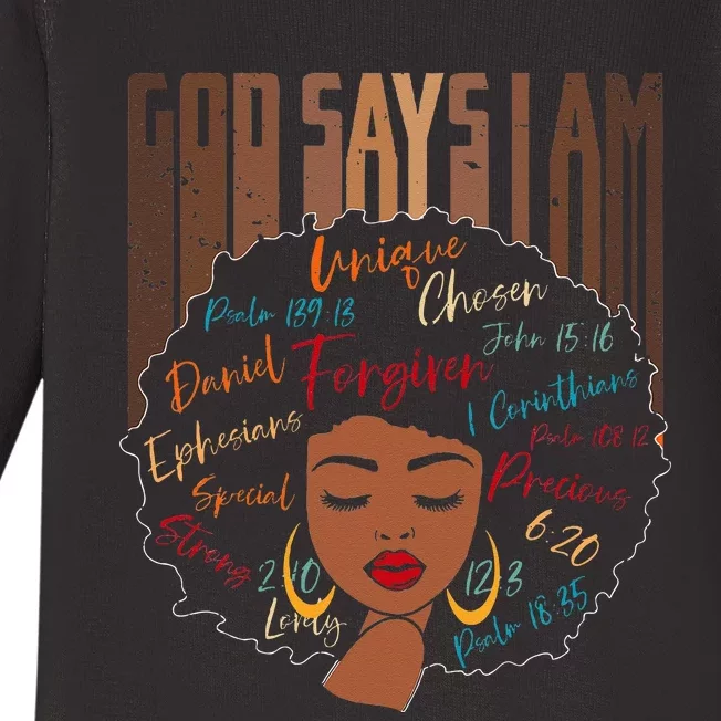 Black Girl God Says I Am Black Melanin History Month Pride Baby Long Sleeve Bodysuit