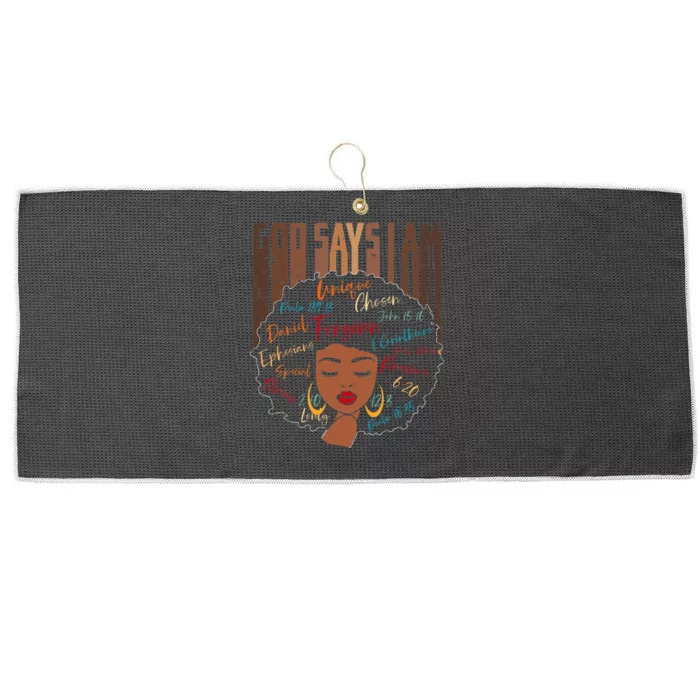 Black Girl God Says I Am Black Melanin History Month Pride Large Microfiber Waffle Golf Towel