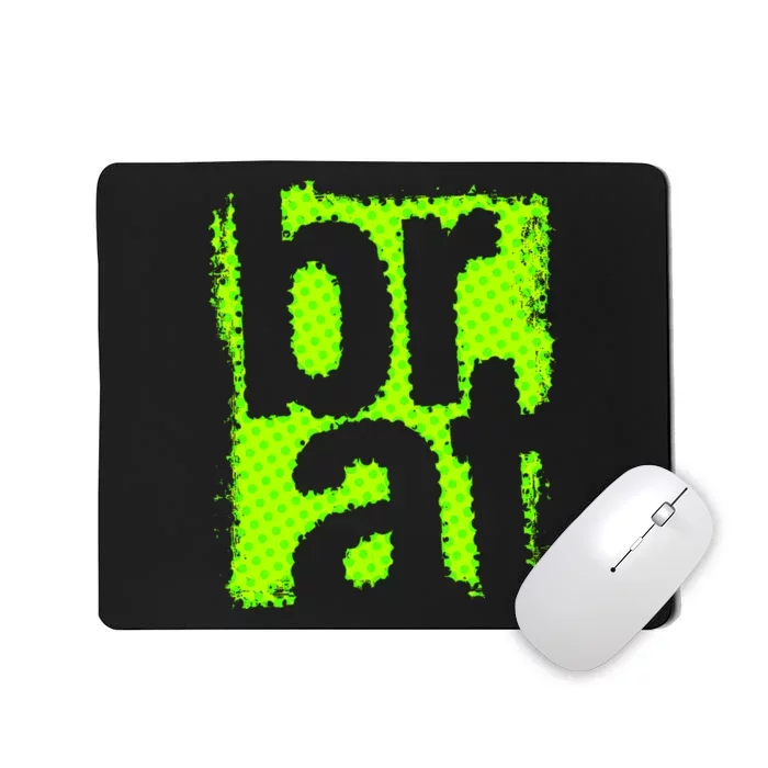 Brat Green Grunge Distressed Oversized Brat Oversized Mousepad