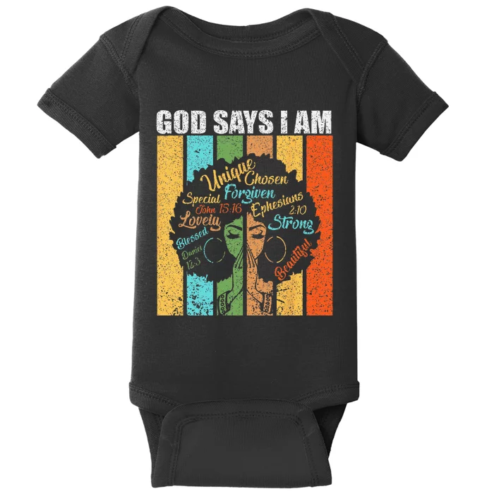 Black Girl God Says I Am Black Melanin Junenth Baby Bodysuit