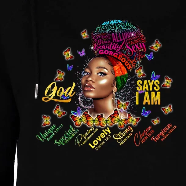 Black Girl God Says I Am Black Melanin History Month Pride Womens Funnel Neck Pullover Hood