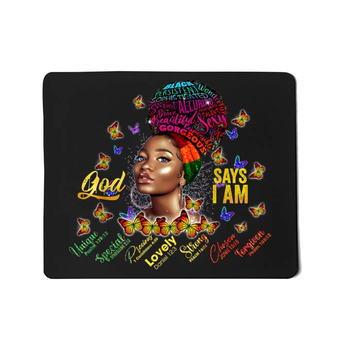 Black Girl God Says I Am Black Melanin History Month Pride Mousepad