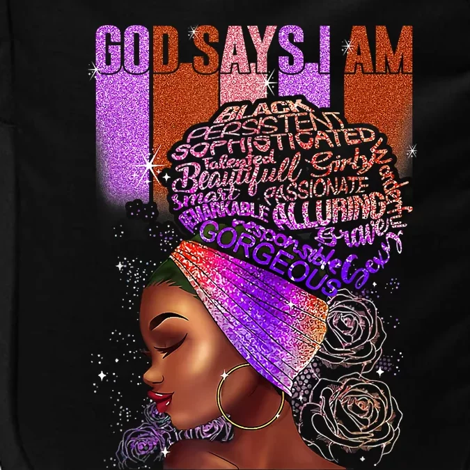 Black Girl God Says I Am Black Melanin History Month Pride Impact Tech Backpack