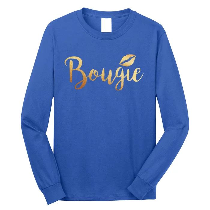 Bougie Great Gift Melanin Poppin Great Gift Black Magic Funny Gift Long Sleeve Shirt