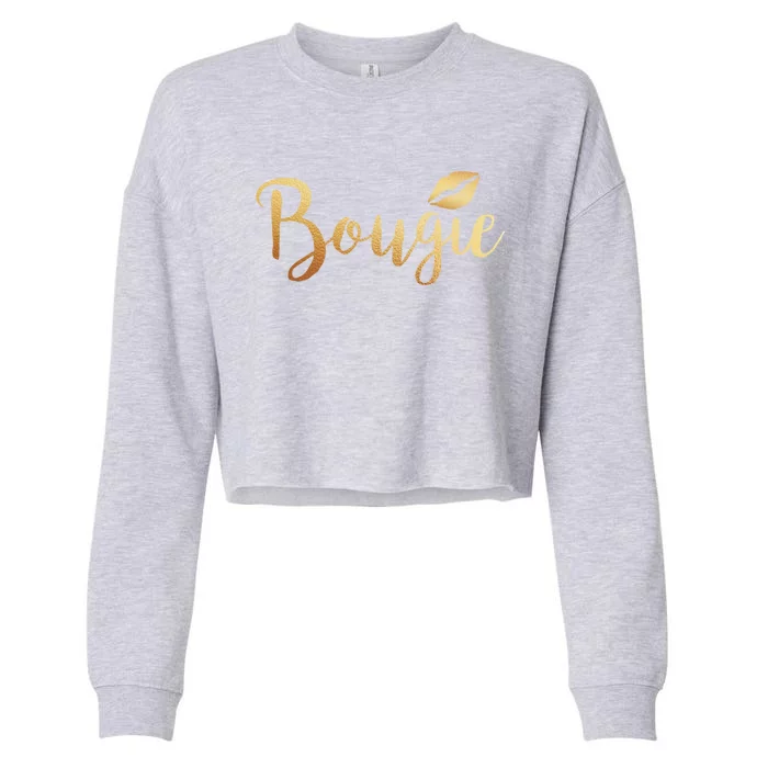 Bougie Great Gift Melanin Poppin Great Gift Black Magic Funny Gift Cropped Pullover Crew