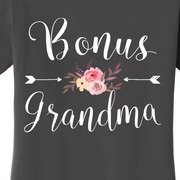 Bonus Grandma Grandmother Best Granny Ever Grandparents Day Women's T-Shirt