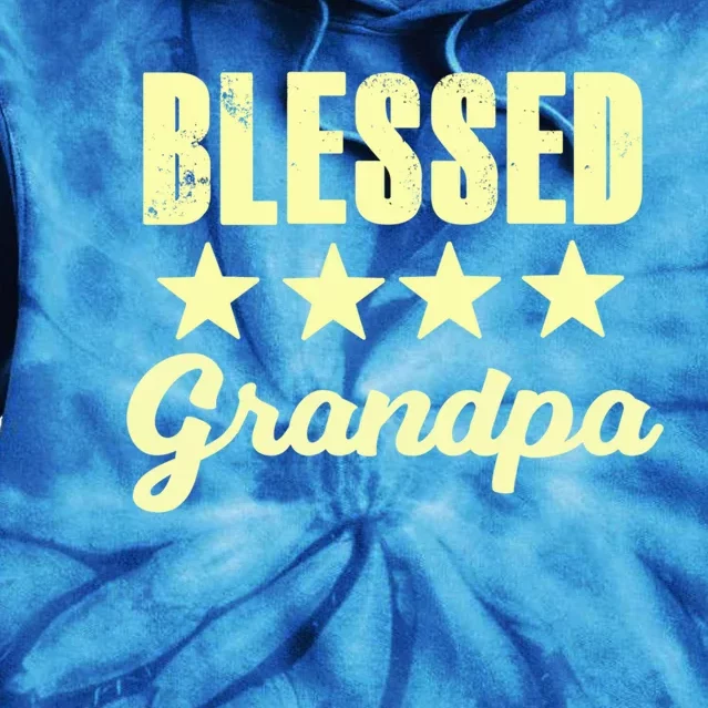 Blessed Grandpa Grandfather Grandpa Grandfather Grandpa Funny Gift Tie Dye Hoodie