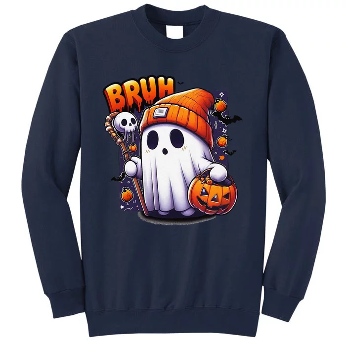 Bruh Ghost Halloween Cute Ghost Trick Or Treat Candy Tall Sweatshirt