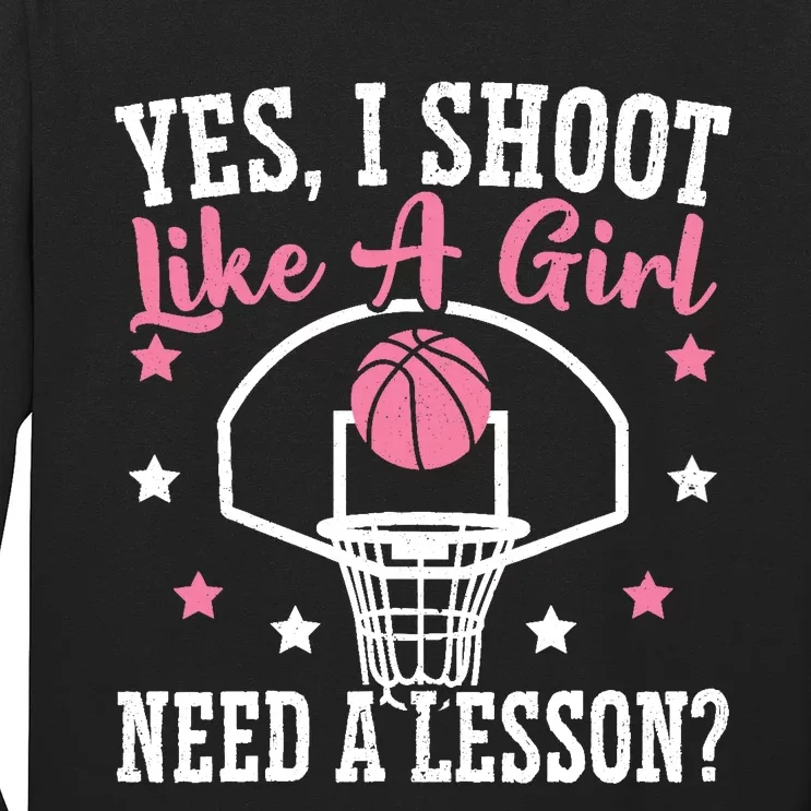 Basketball Girl Hoop Junkie Sport Lover Basketball Player Long Sleeve Shirt