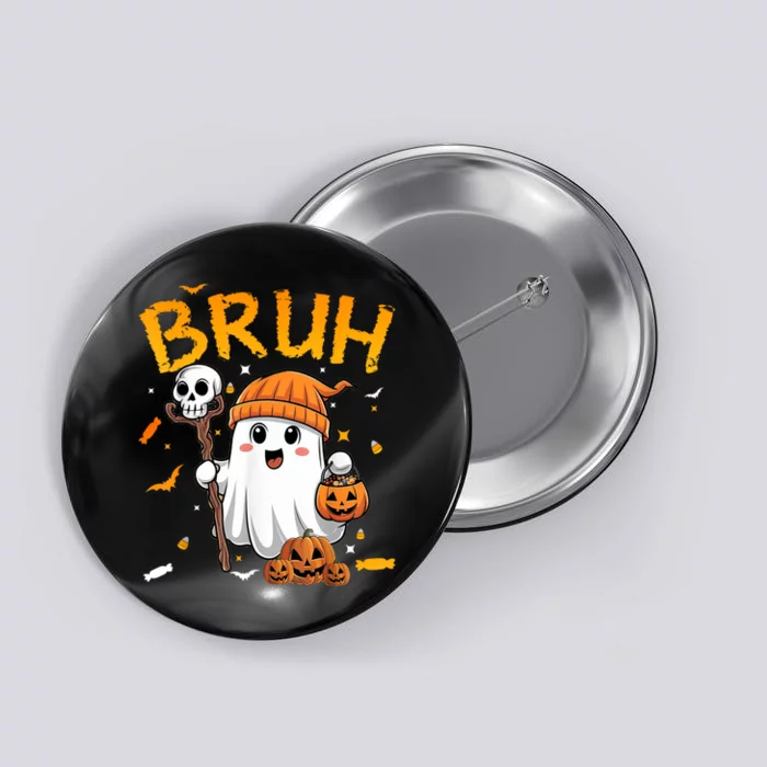 Bruh Ghost Halloween Cute Ghost Candy Funny Halloween Button