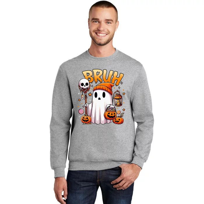 Bruh Ghost Halloween Cute Ghost Trick Or Treat Candy Tall Sweatshirt