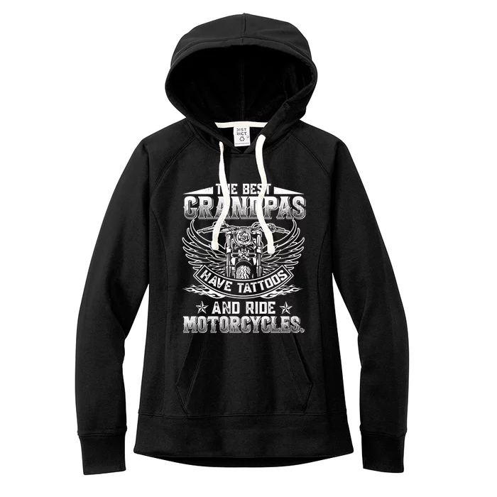 Best Grandpas Have Tattoos And Ride Motorcycles Biker Biking Gift Women's Fleece Hoodie