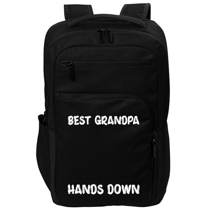 Best Grandpa Hands Down Craft Handprints Fathers Day Funny Gift Impact Tech Backpack