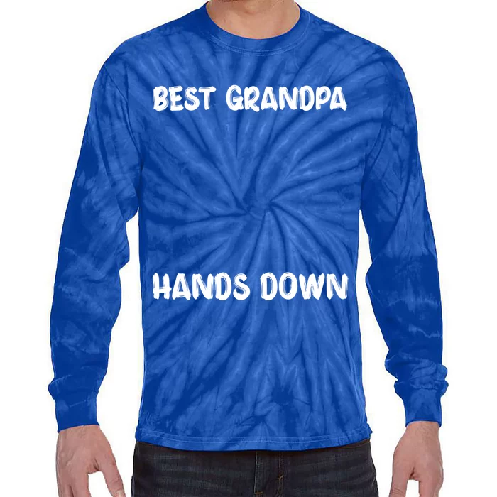 Best Grandpa Hands Down Craft Handprints Fathers Day Funny Gift Tie-Dye Long Sleeve Shirt