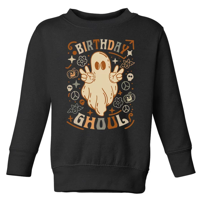 Birthday Ghoul Halloween Ghost BOO Toddler Sweatshirt