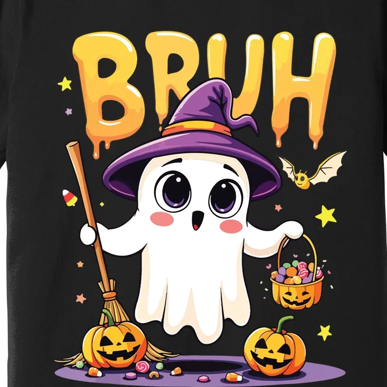 Bruh Ghost Halloween Trick Or Treat Funny Premium T-Shirt