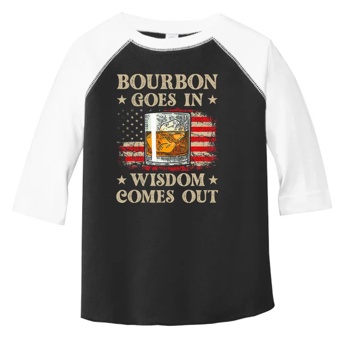 Bourbon Goes In Wisdom Comes Out Funny Drinking Toddler Fine Jersey T-Shirt