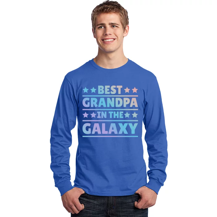 Best Grandpa In The Galaxy Cool Gift Long Sleeve Shirt