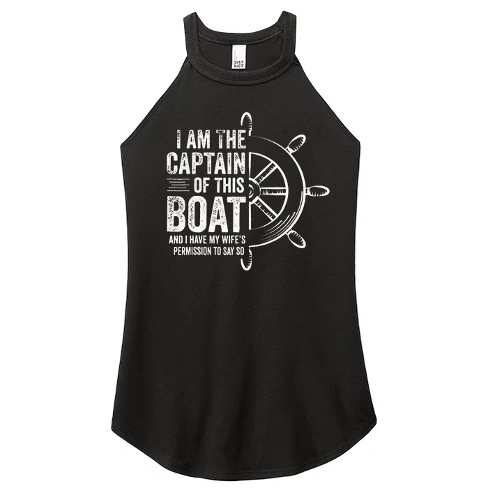 Boating Gifts I Am The Captain Of This Boat Sailing Skipper Women’s Perfect Tri Rocker Tank