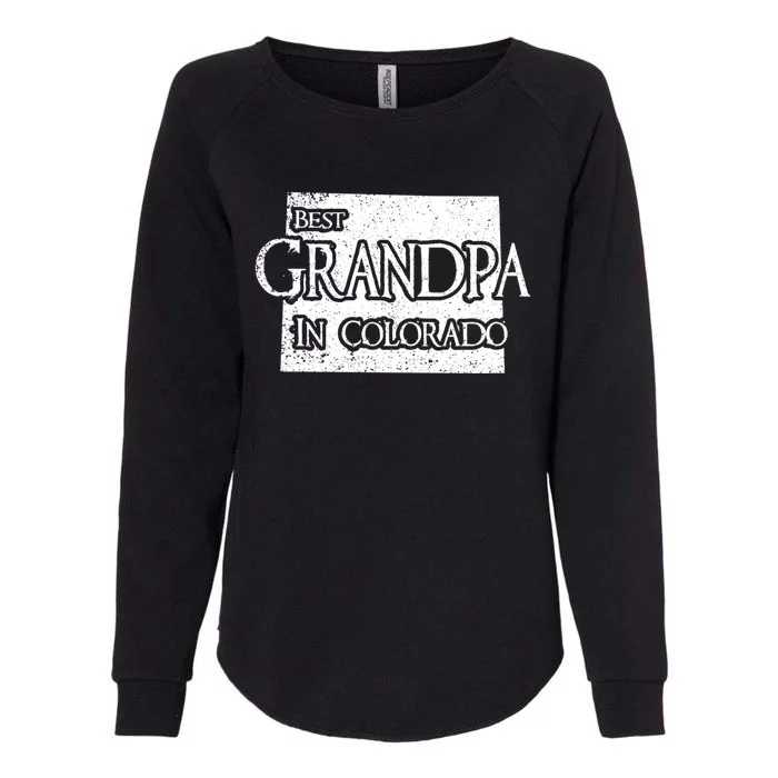 Best Grandpa In Colorado Funny Grandpa Gift Womens California Wash Sweatshirt