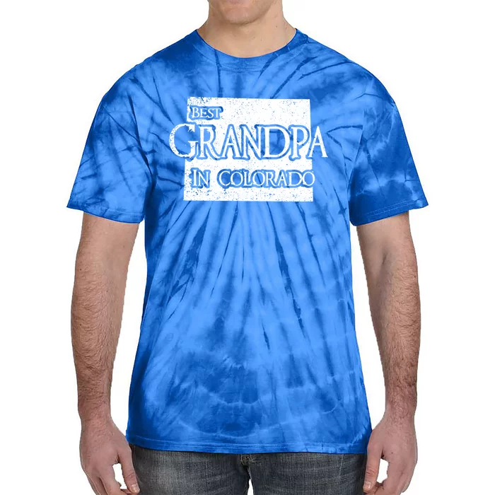 Best Grandpa In Colorado Funny Grandpa Gift Tie-Dye T-Shirt