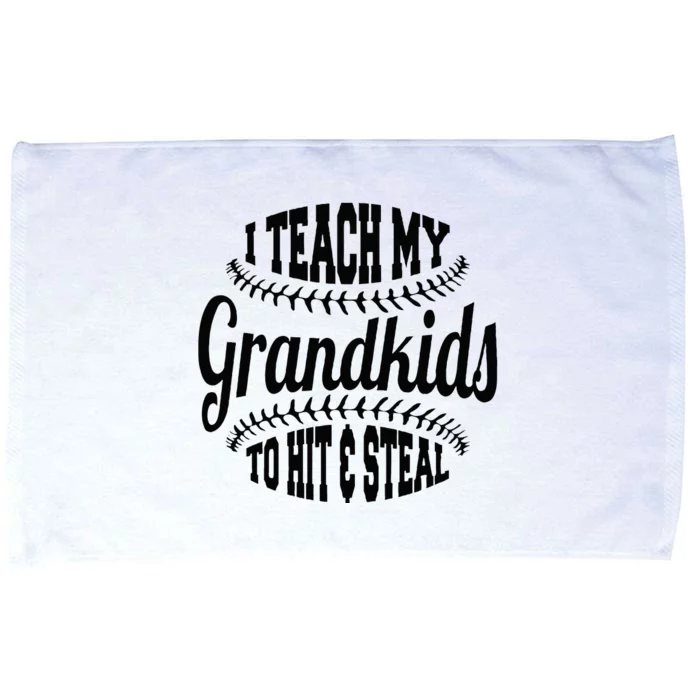 Baseball Grandpa I Teach My Grandkids To Hit And Steal Microfiber Hand Towel