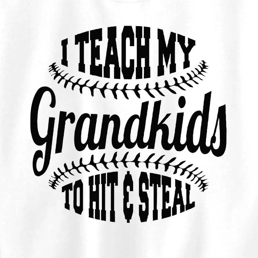 Baseball Grandpa I Teach My Grandkids To Hit And Steal Kids Sweatshirt