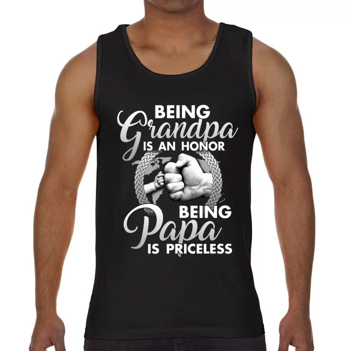 Being Grandpa Is An Honor Being Papa Is Priceless Comfort Colors® Tank Top