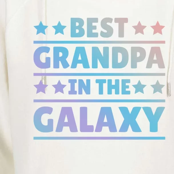 Best Grandpa In The Galaxy Cool Gift Womens Funnel Neck Pullover Hood