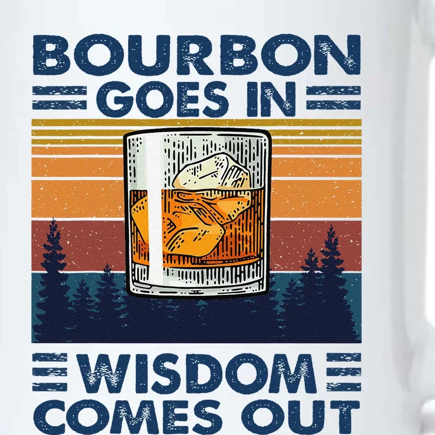 Bourbon Goes In Wisdom Comes Out Bourbon Drinking Lover Gift Black Color Changing Mug