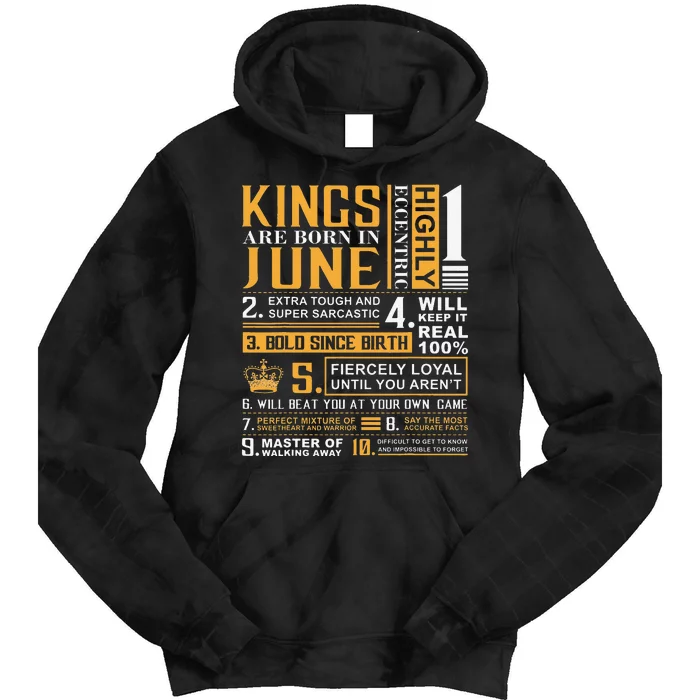 Birthday Gifts Kings are Born In June Tie Dye Hoodie