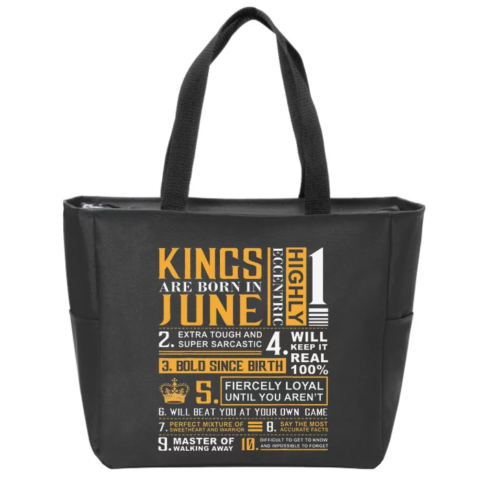 Birthday Gifts Kings are Born In June Zip Tote Bag