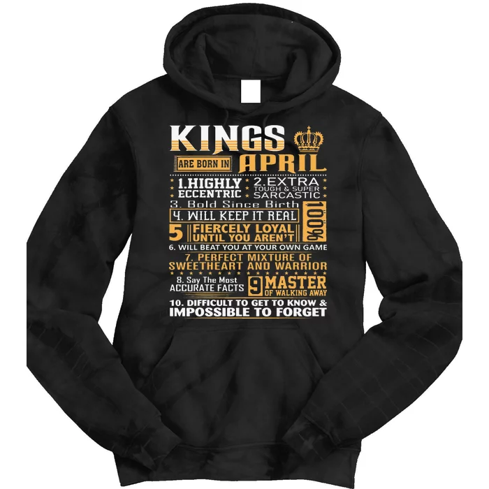 Birthday Gifts Kings Are Born In April Tie Dye Hoodie