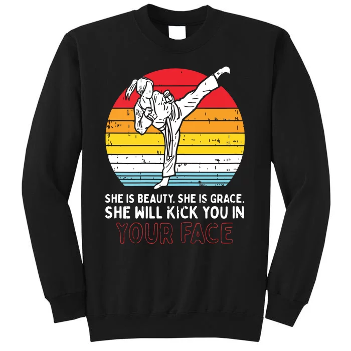 Beauty Grace Kick You In Face Karate Taekwondo Gift Tall Sweatshirt