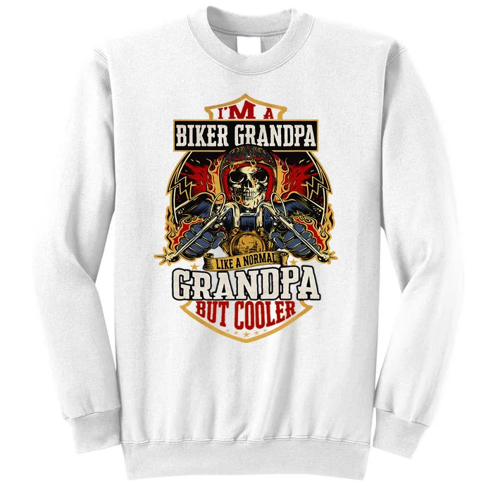 Biker Grandpa Like A Normal Grandpa But Cooler Sweatshirt