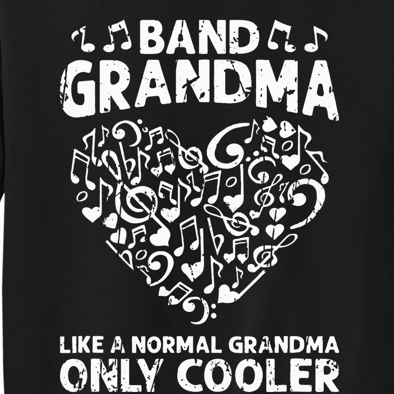 Band Grandma like a normal grandma only cooler  orchestra Sweatshirt