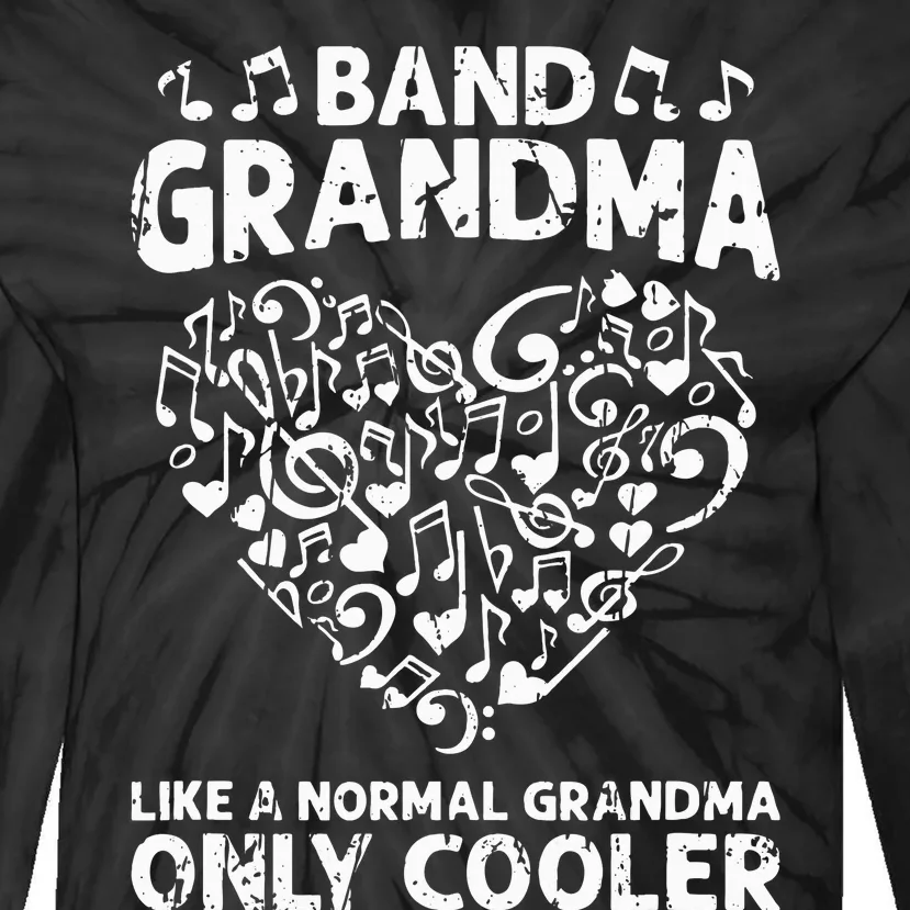 Band Grandma like a normal grandma only cooler  orchestra Tie-Dye Long Sleeve Shirt