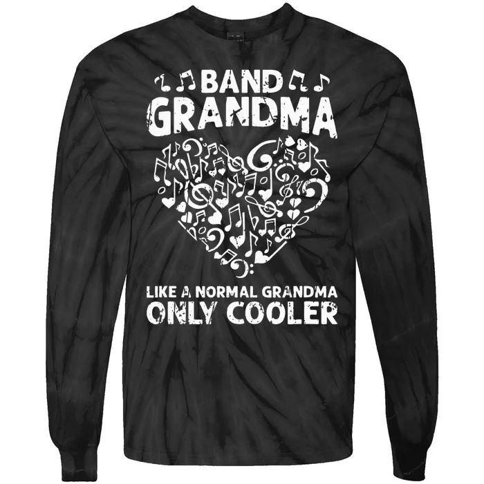 Band Grandma like a normal grandma only cooler  orchestra Tie-Dye Long Sleeve Shirt