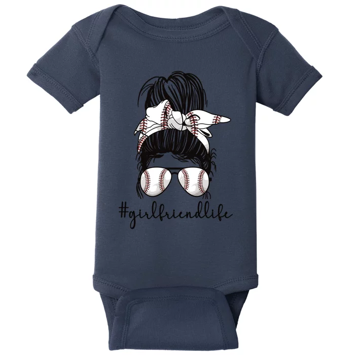 Baseball Girlfriend Life Baseball Player Girlfriend Gift Baby Bodysuit