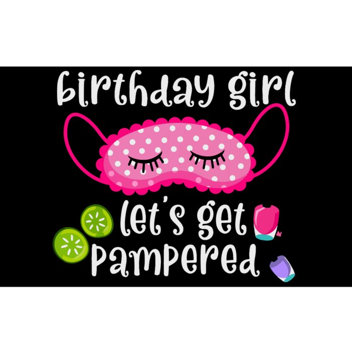 Birthday Girl Lets Get Pampered Girl Spa Day Nail Polish Bumper Sticker