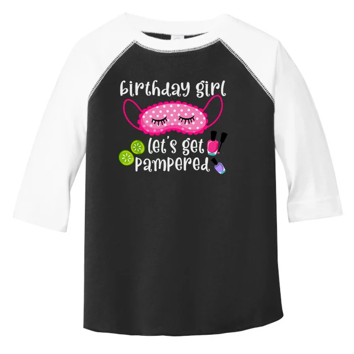 Birthday Girl Lets Get Pampered Girl Spa Day Nail Polish Toddler Fine Jersey T-Shirt