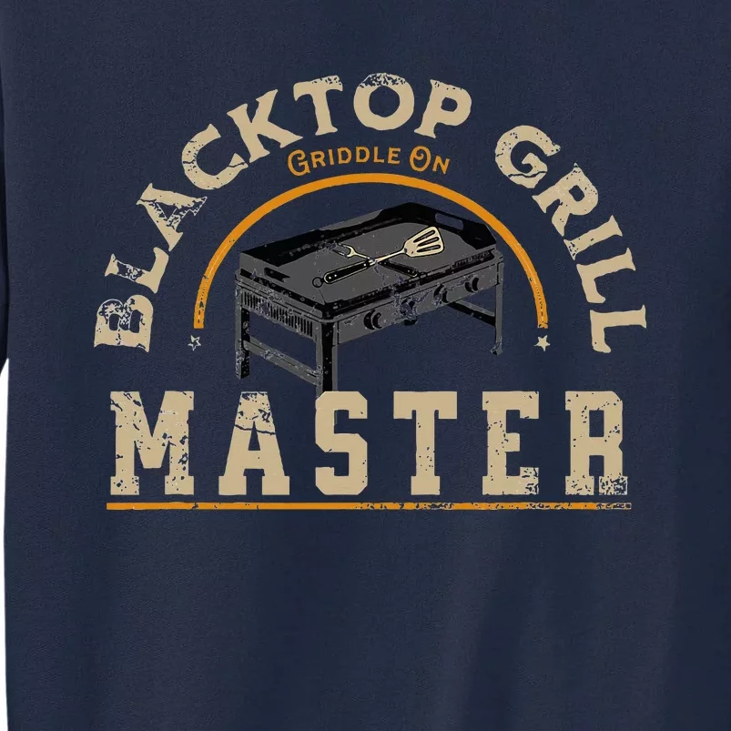 Blacktop Grill Master Griddle Bbq Stone Chef Tall Sweatshirt