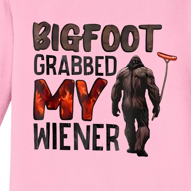 Bigfoot Grabbed My Wiener Baby Long Sleeve Bodysuit