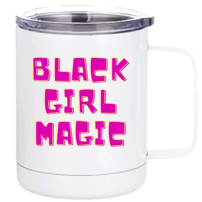 Black Girl Magic Retro Front & Back 12oz Stainless Steel Tumbler Cup