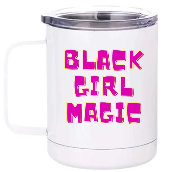 Black Girl Magic Retro Front & Back 12oz Stainless Steel Tumbler Cup