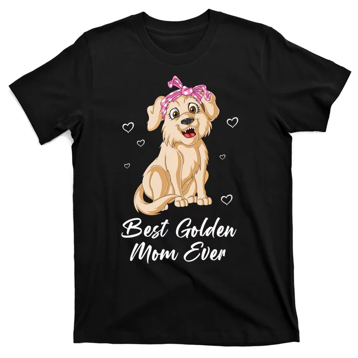 Best Golden Mom Ever T-Shirt